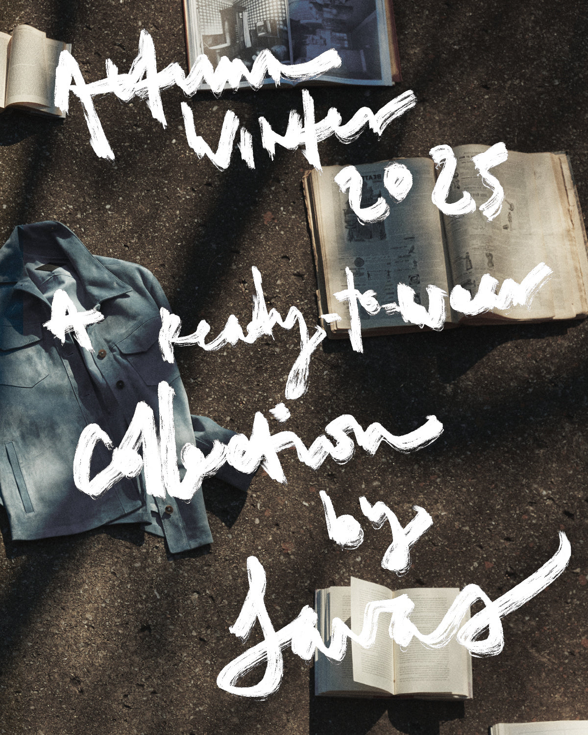 image of a jacket and books lying on concrete with text "Autumn Winter 2025 A Ready To Wear Collection By Savas"